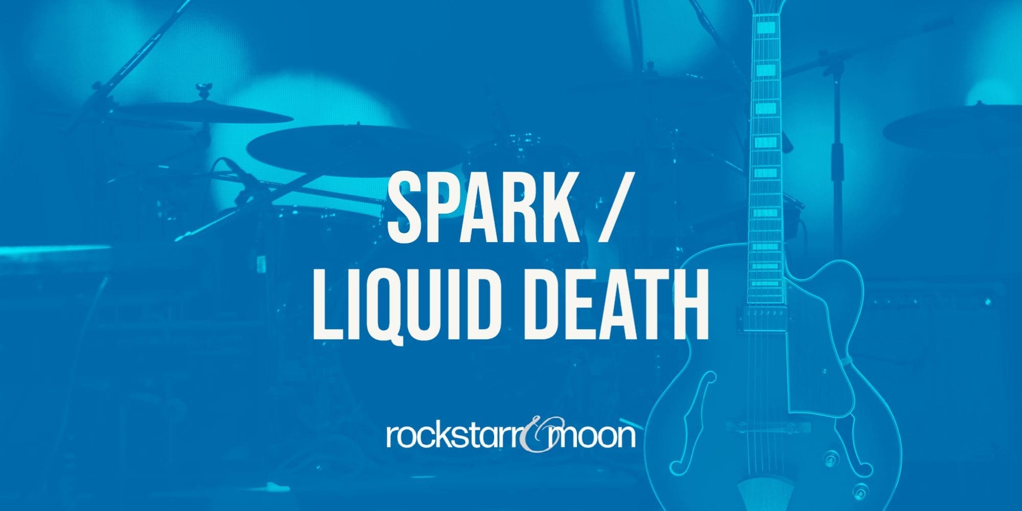 Spark _ Liquid Death-1