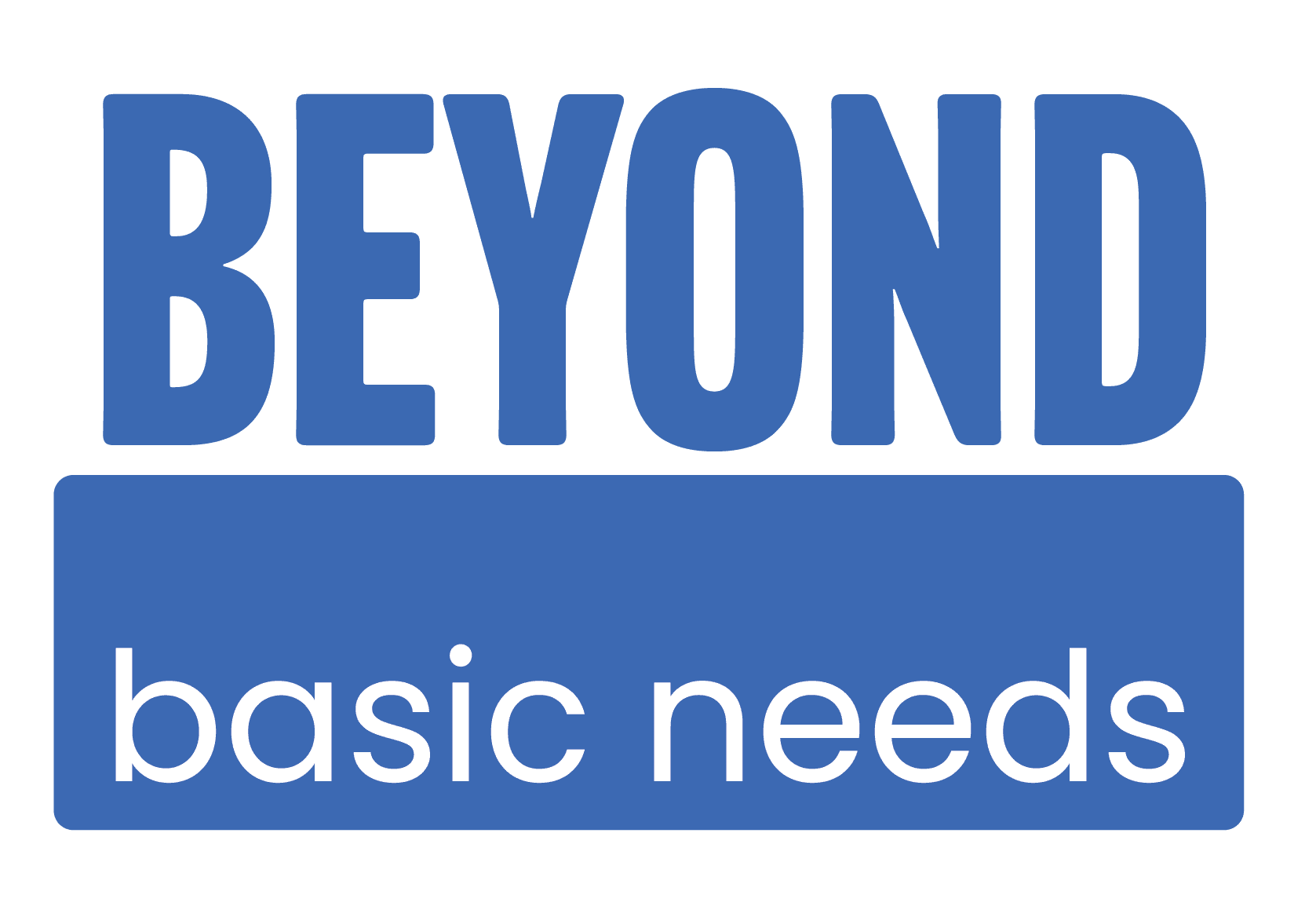 Beyond Basic Needs